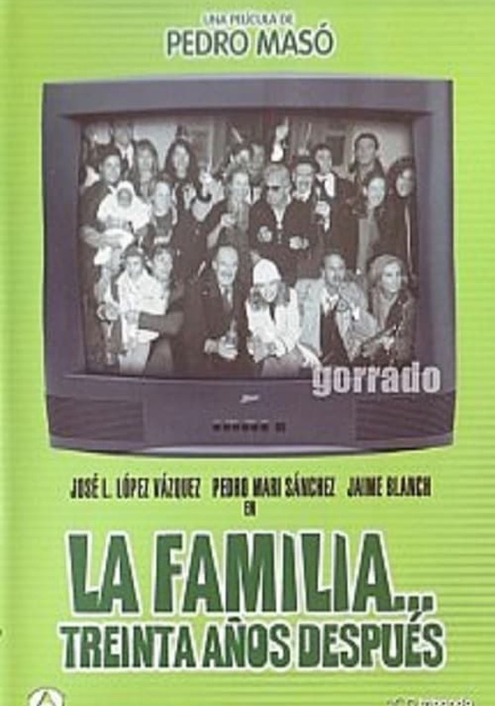 La familia... 30 años después