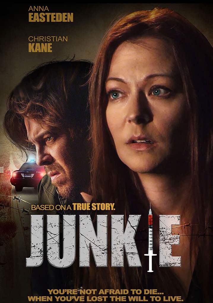Junkie streaming: where to watch movie online?