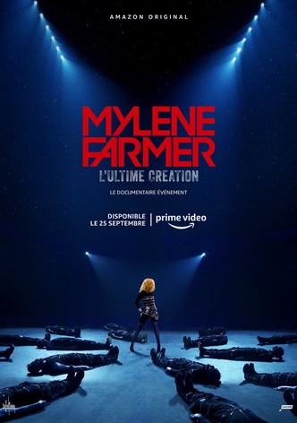 Mylène Farmer, l’Ultime Création