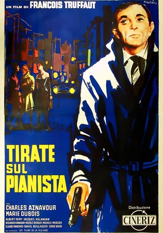 Tirate sul pianista