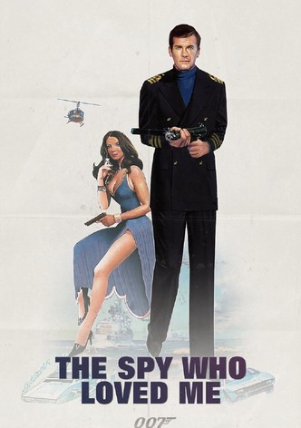 The Spy Who Loved Me