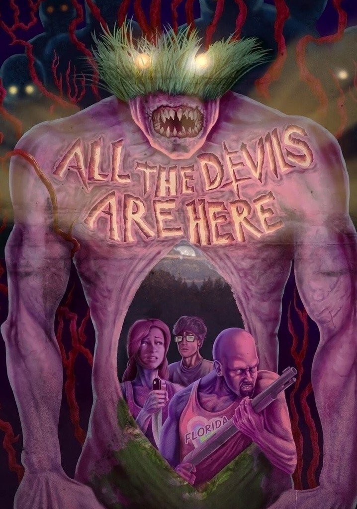 All the Devils are Here