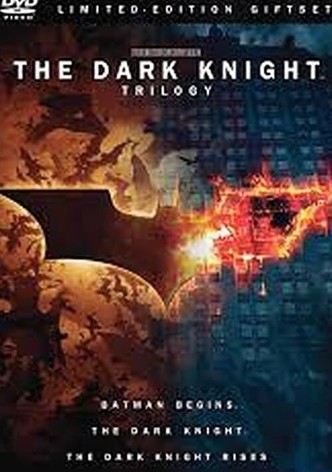 The Dark Knight Trilogy