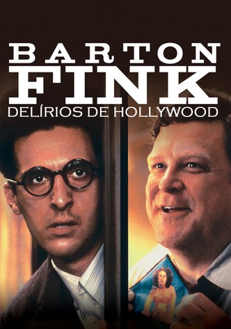 Barton Fink - Delírios de Hollywood