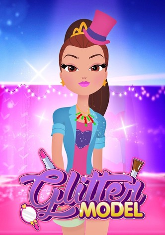 Glitter Model: Every Girl Has Their Own Shine!