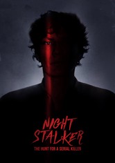 Night Stalker: The Hunt for a Serial Killer - Limited Series