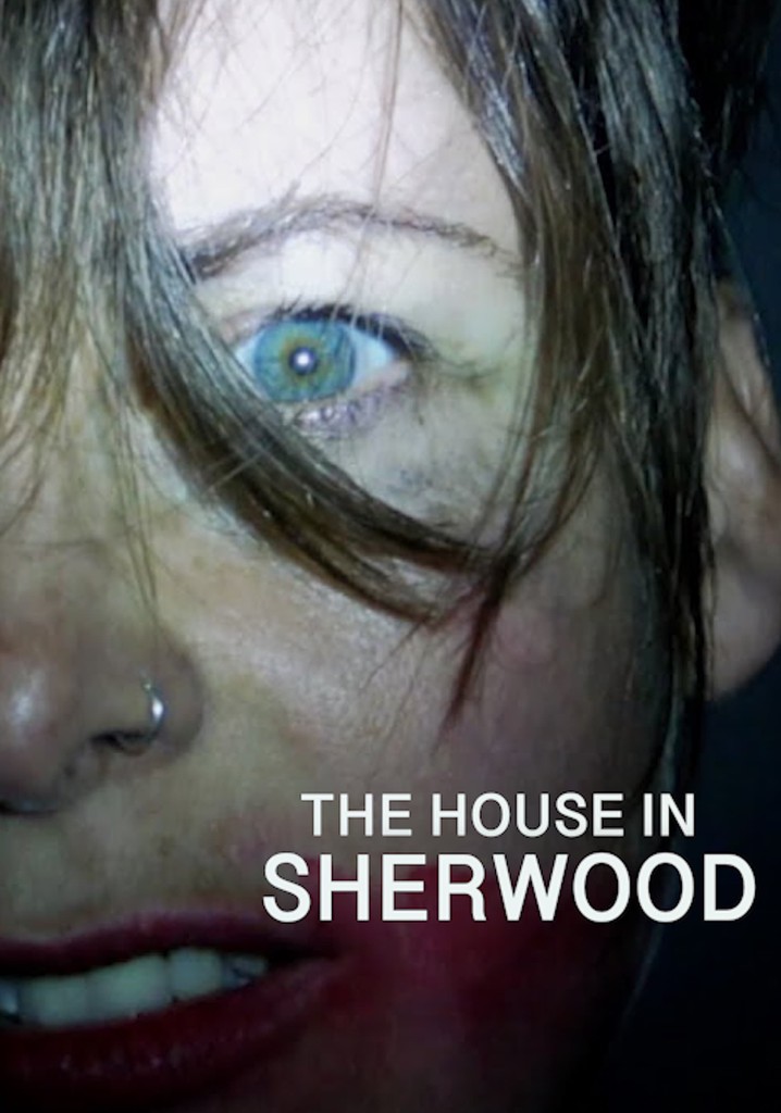 The House in Sherwood