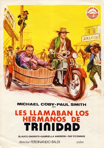 Les llamaban los hermanos de Trinidad