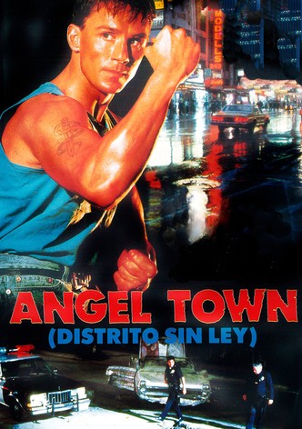 Angel Town: Distrito sin ley