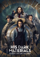 His Dark Materials - Queste oscure materie