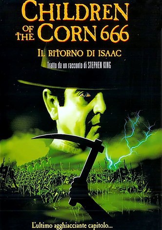 Children of the Corn 666 - Il ritorno di Isaac