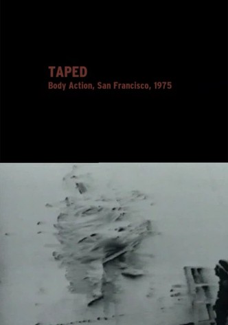 Taped