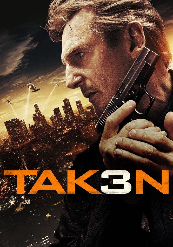 taken 3 movie watch