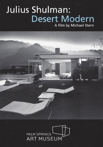 Julius Shulman: Desert Modern