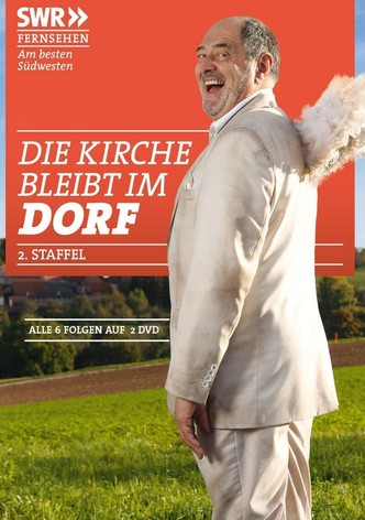 Die Kirche bleibt im Dorf - Staffel 2