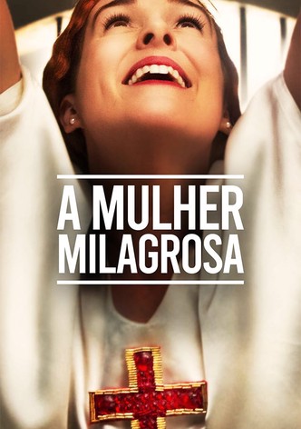 A Mulher Milagrosa
