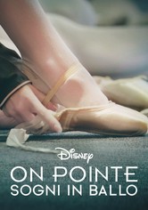 On Pointe - Sogni in ballo - Stagione 1