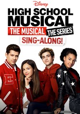 High School Musical: The Musical: The Series: The Sing-Along