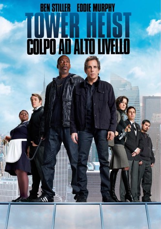 Tower Heist - Colpo ad alto livello