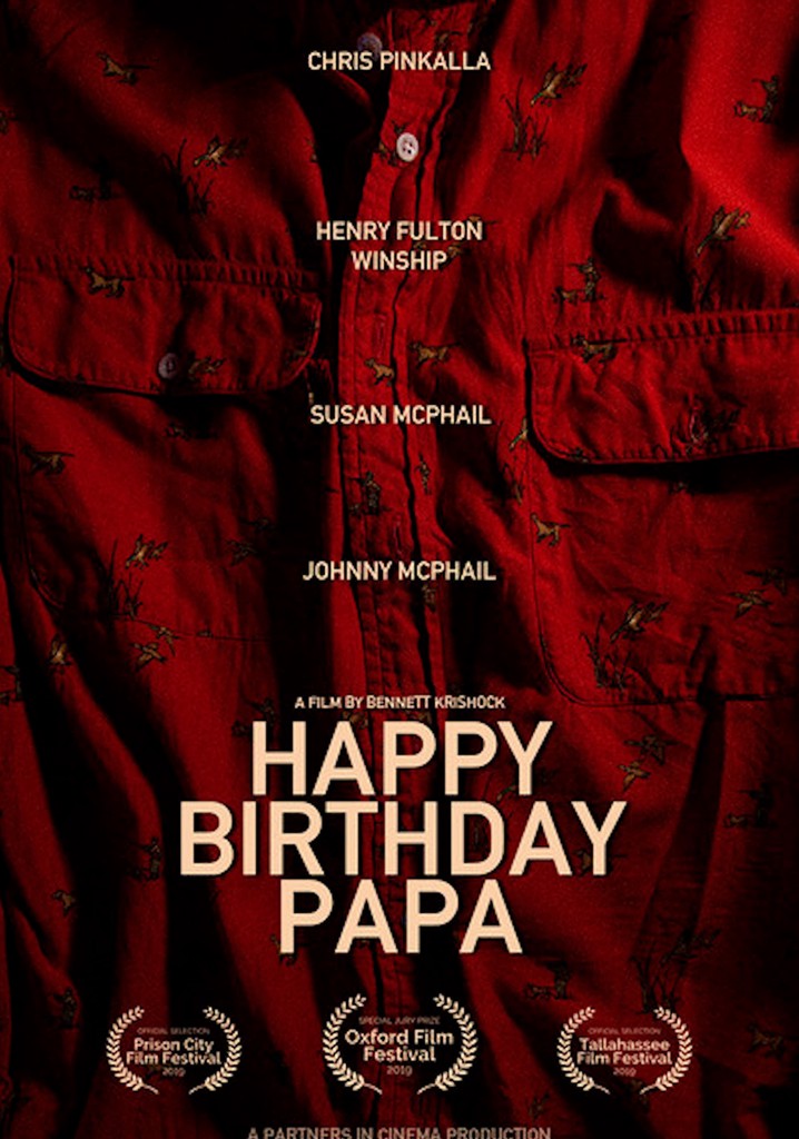 Happy Birthday, Papa