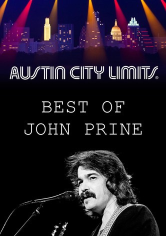 The Best of John Prine at Austin City Limits