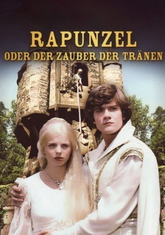 Rapunzel oder der Zauber der Tränen