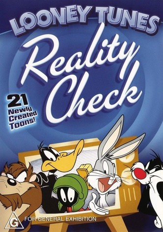 Looney Tunes: Reality Check