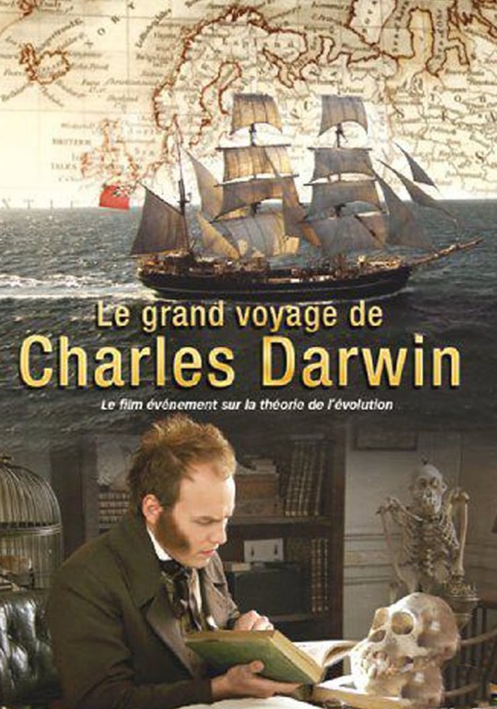 Le Grand voyage de Charles Darwin - Les Origines de la théorie de l'évolution