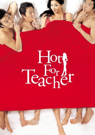 Hot for Teacher