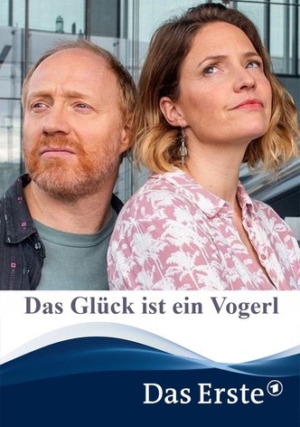 Das Glück ist ein Vogerl