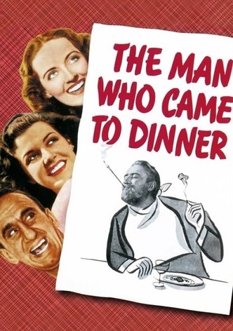 The Man Who Came to Dinner