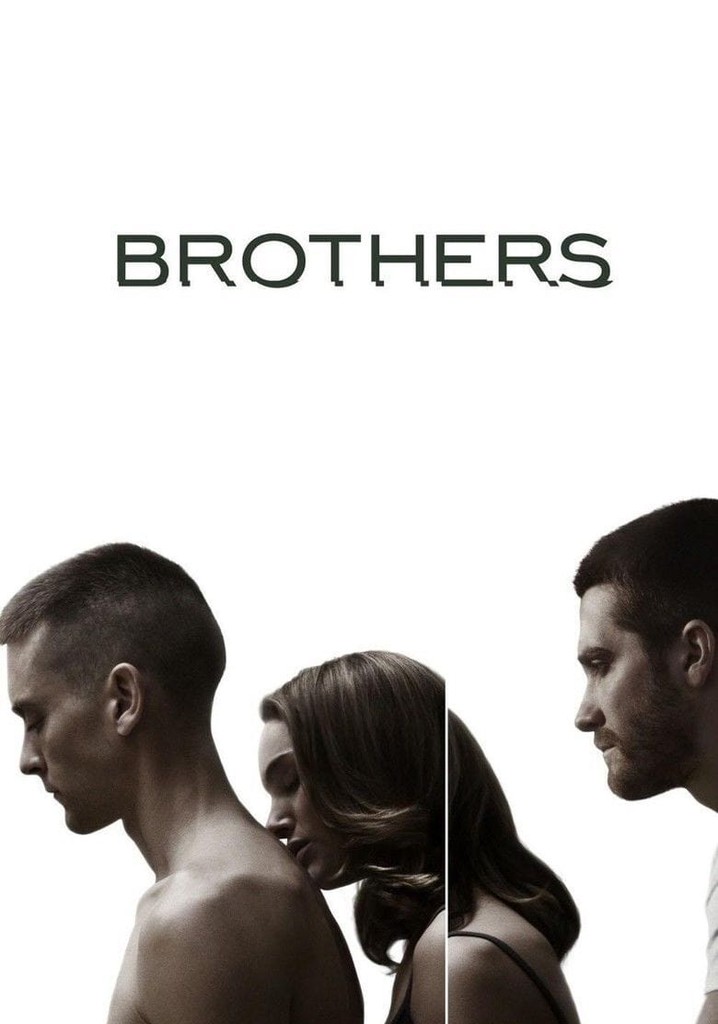 Brothers streaming: where to watch movie online?