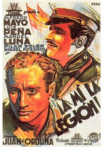 ¡A mí la Legión!