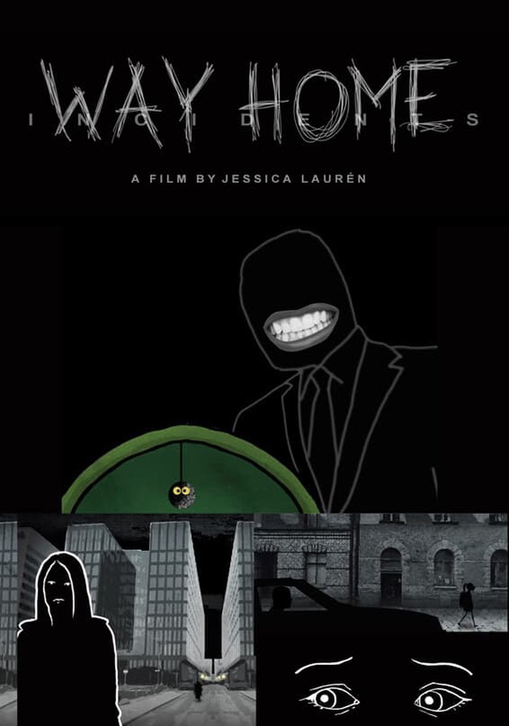 Incidents - Way Home