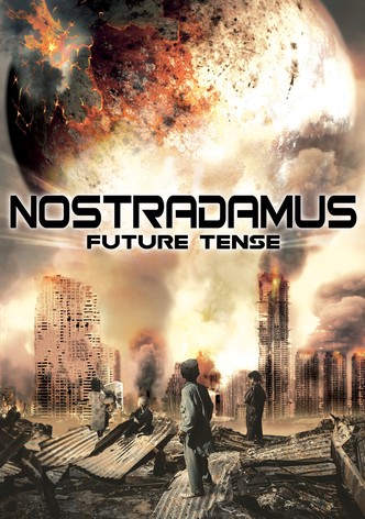 Nostradamus: Future Tense
