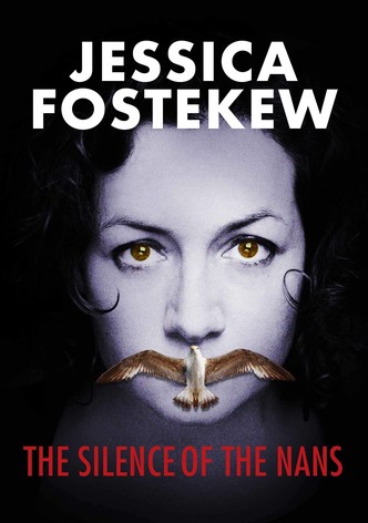 Jessica Fostekew: The Silence Of The Nans