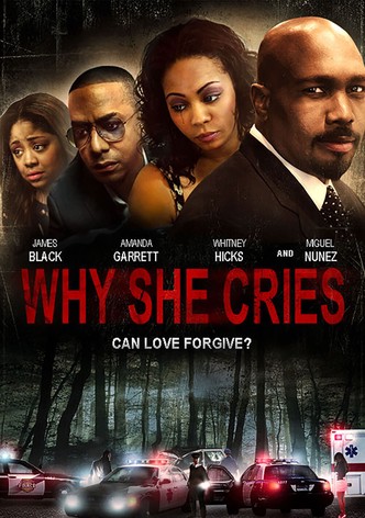 Why She Cries