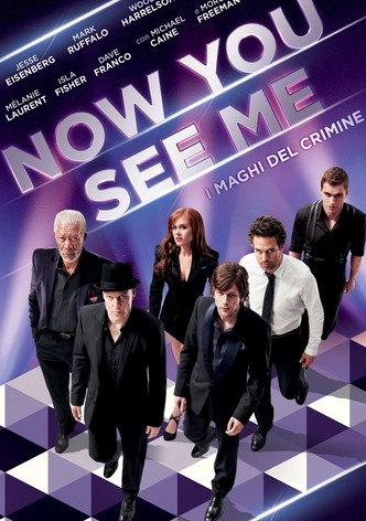 Now You See Me - I maghi del crimine