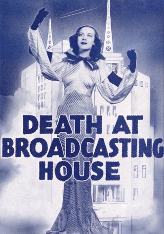 Death at Broadcasting House