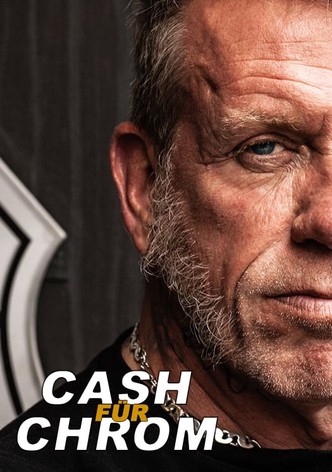 Cash für Chrom