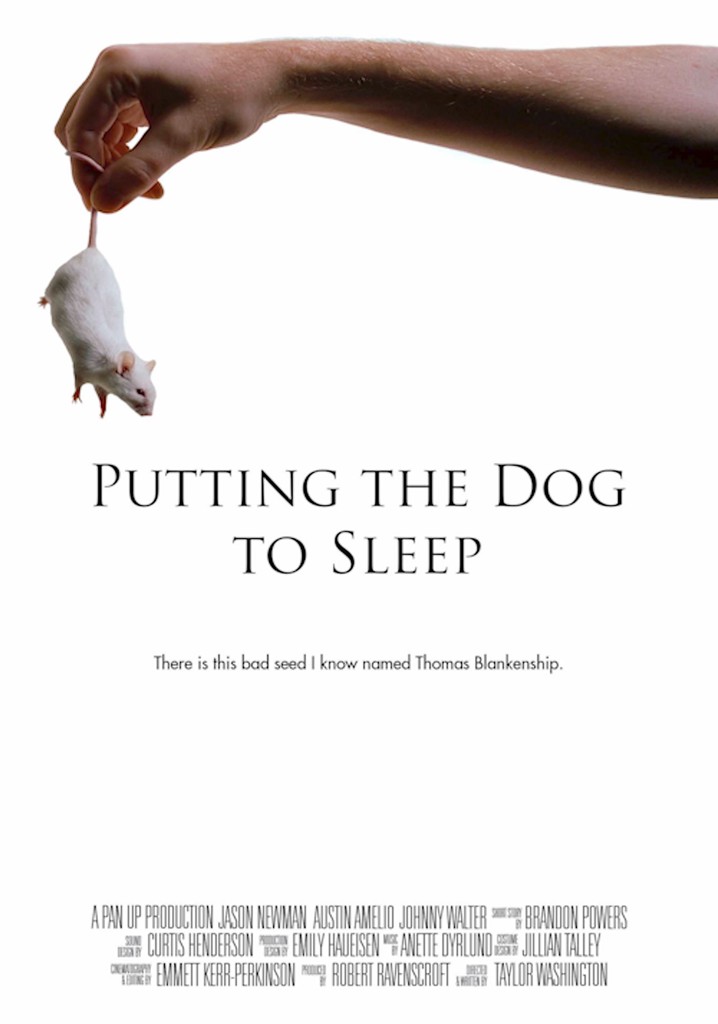 Putting the Dog to Sleep