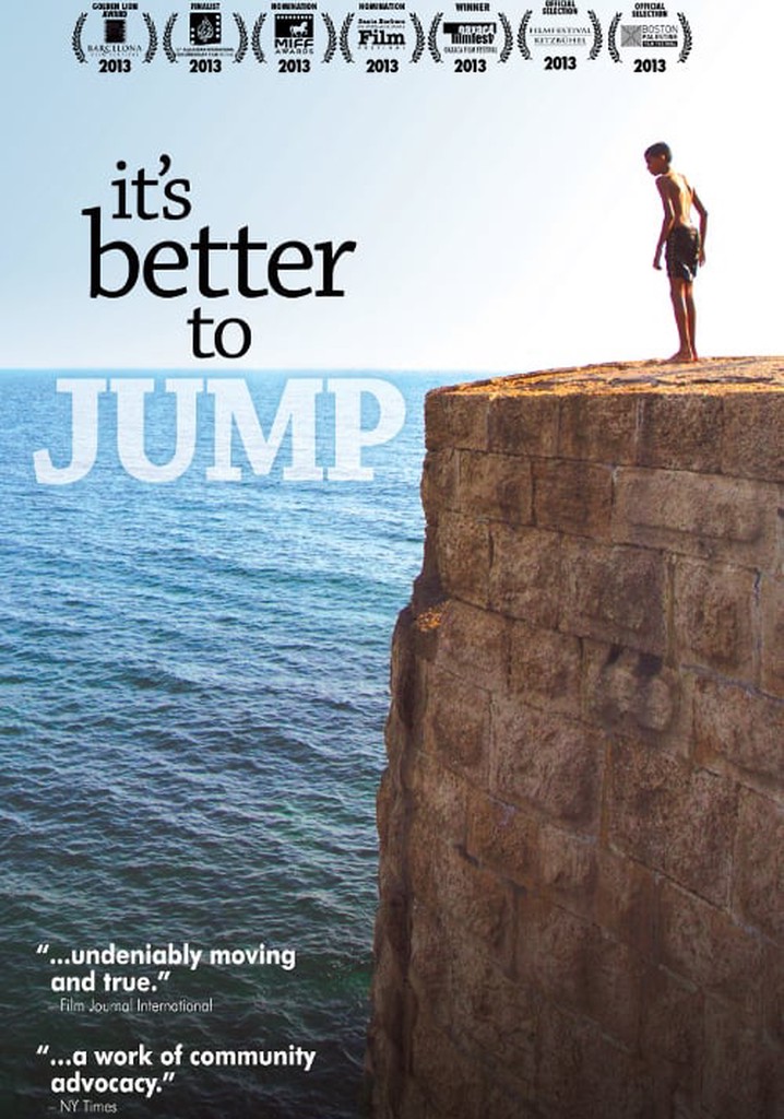 It's Better to Jump