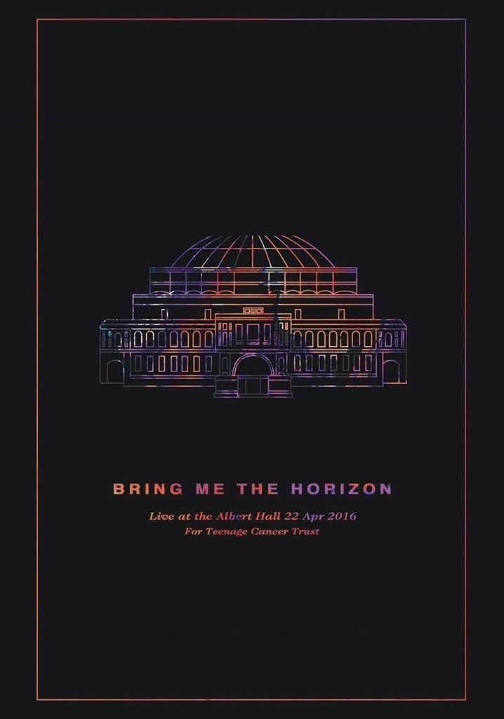 Bring Me the Horizon: Live at the Royal Albert Hall