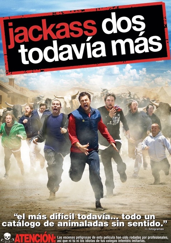 Jackass 2 Todav a m s pel cula Ver online en espa ol