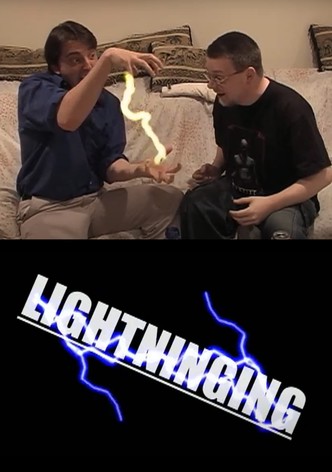 Lightninging