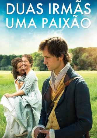 Duas Irmãs, Uma Paixão