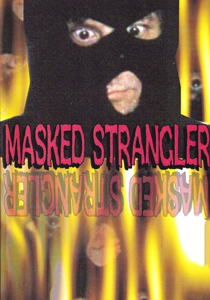 The Masked Strangler