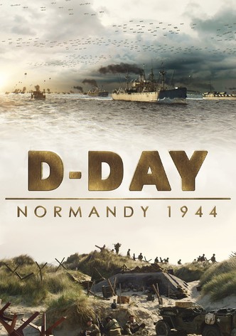 D-Day: Normandy 1944