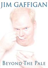 Jim Gaffigan: Beyond the Pale