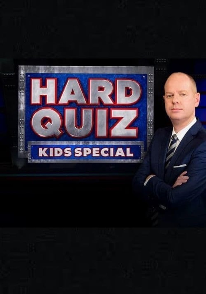Hard Quiz Kids Special